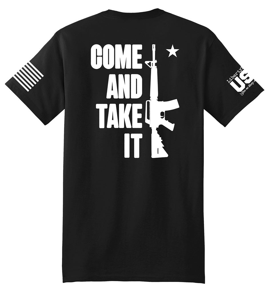 Come And Take It (Black) - T-Shirt