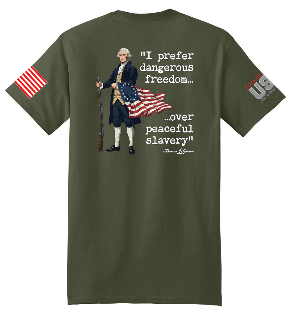 Dangerous Freedom (Fatigue Green) - T-Shirt