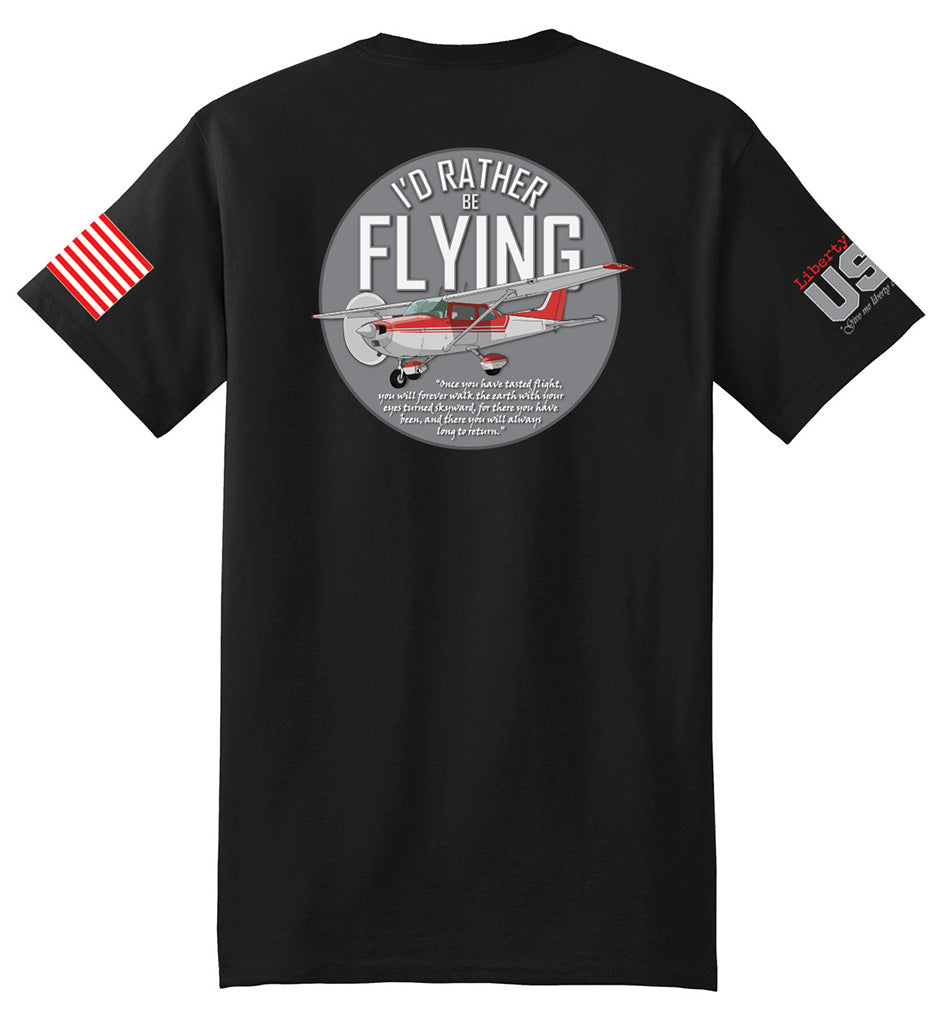 I'd Rather Be Flying (Black) - T-Shirt