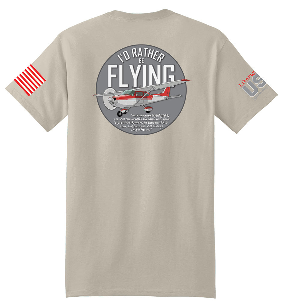 I'd Rather Be Flying (Sand) - T-Shirt