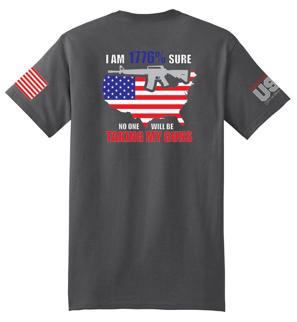1776% Sure (Smoke Gray) - T-Shirt